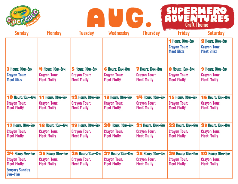 August 2025 Hours | Crayola Experience Orlando