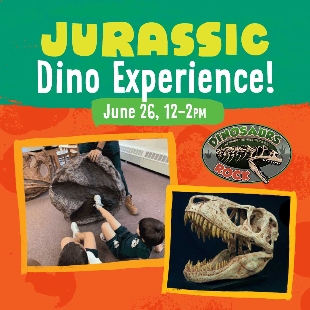 Jurassic dino experience with Dinosaurs Rock! June 26 | 12-2 p.m.