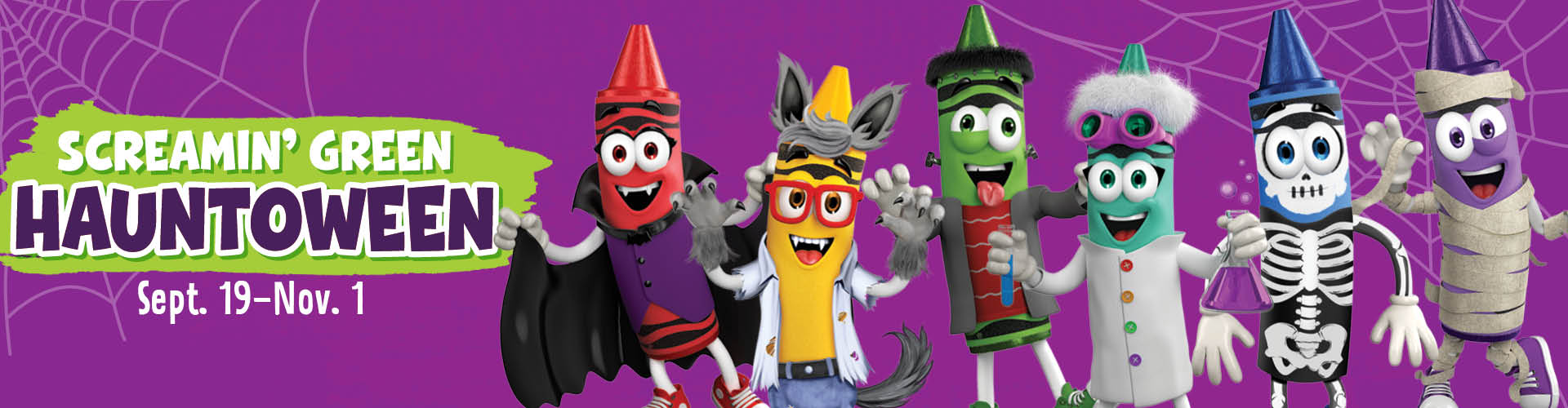 Halloween crayon characters with text "Screamin' Green Hauntoween Sept. 20 - Oct. 31"